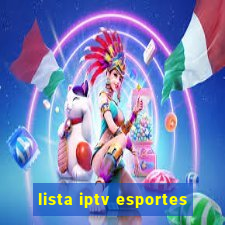 lista iptv esportes